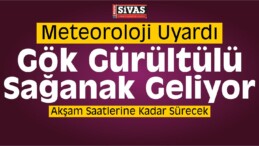 Meteorolojiden 5 İl İçin Kuvvetli Sağanak Uyarısı