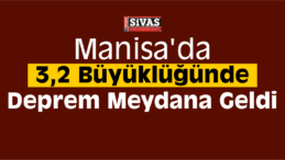 Manisa’da Deprem!