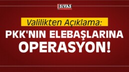 Valilikten Açıklama: PKK’nın Elebaşlarına Operasyon!