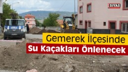 Gemerek’te Su Kaçakları Önlenecek