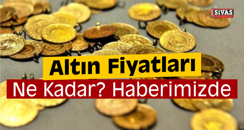 Altın Alacaklar Dikkat! İşte Çeyreğin Fiyatı…