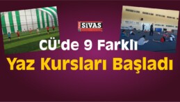 CÜ’de Yaz Kursları Başladı