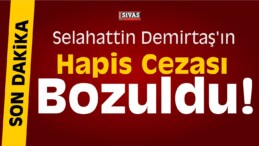 Selahattin Demirtaş’ın Hapis Cezası Bozuldu!