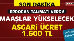 Erdoğan Talimatı Verdi! Maaşlar Artacak