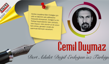 Dert Adalet Değil Erdoğan’sız Türkiye