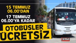 15 Temmuz Nedeniyle Türkiye Geneli Otobüsler 2 Gün Ücretsiz Oluyor