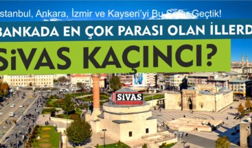 Sivaslının Bankalarda Ne Kadar Para sı Var?