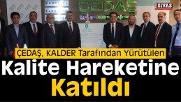 ÇEDAŞ, Kalite Hareketine Katıldı