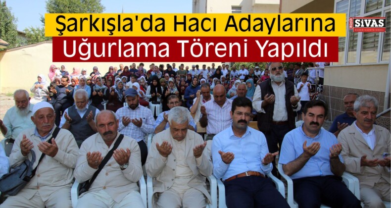 Hacı Adayları İçin Uğurlama Töreni Düzenlendi