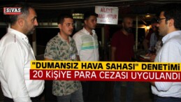 Suşehri’nde “Dumansız Hava Sahası” Denetimi