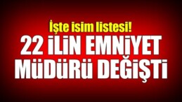 22 İlin Emniyet Müdürü Değişti. Sivas’ın Yeni Müdürü Kenan Aydoğan Oldu