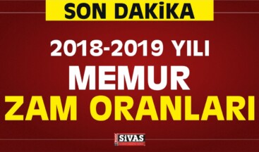 2018-2019 Yılı Memur Zam Oranları