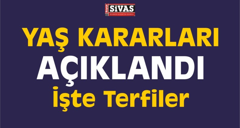 YAŞ Kararları Açıklandı! İşte Terfiler