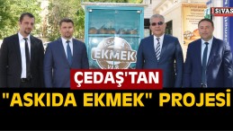 ÇEDAŞ’tan “Askıda Ekmek” Projesi