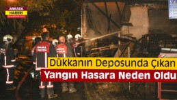 Ankara’da İş Yeri Yangını