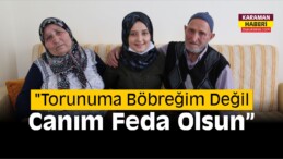 Mustafa Dede 85 Yaşında Torununa Böbreğini Verdi