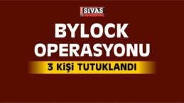 Sivas Merkezli ByLock Operasyonu