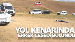 Kırıkkale’de Yol Kenarında Erkek Cesedi Bulundu