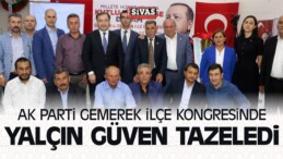 AK Parti Gemerek İlçe Kongresinde Yalçın Güven Tazeledi