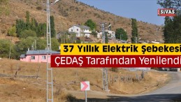 ÇEDAŞ, Kamış Köyünün Elektrik Şebekesini Yeniledi