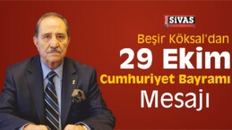 SESOB Başkanı Köksal’dan 29 Ekim Cumhuriyet Bayramı Mesajı