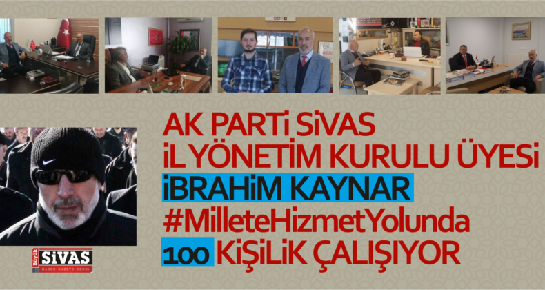 AK Parti İl Yönetim Kurulu Üyesi ibrahim Kaynar Çalışıyor