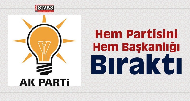 AK Parti’de Bir İstifa Daha!