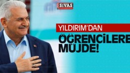 Başbakan Yıldırım’dan Öğrencilere Müjde! İlk Kez Açıkladı