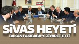 Sivas Heyeti, Bakan Fakıbaba’yı Ziyaret Ederek Projeleri Değerlendirdi