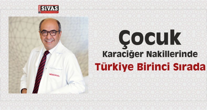 Çocuk Karaciğer Nakillerinde Türkiye Birinci Sırada