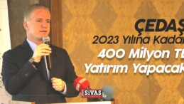 ÇEDAŞ 2023 Yılına Kadar 400 Milyon TL Yatırım Yapacak