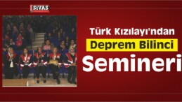 Türk Kızılayı’ndan Deprem Bilinci Semineri