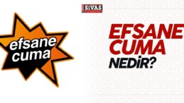 Efsane Cuma Nedir? Perşembe’yi Cuma’ya Bağlayan Gece Başladı