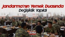 Jandarma’nın Yemek Duasında Değişiklik Yapıldı