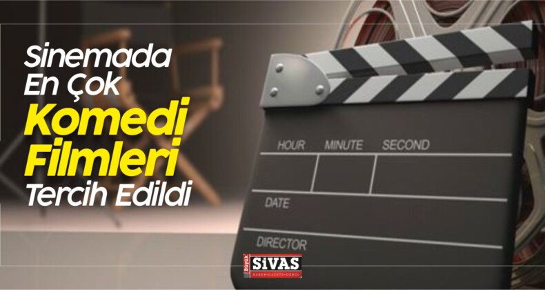 Sinemada En Çok Komedi Filmleri Tercih Edildi