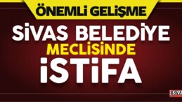 BBP´li Sivas Meclis Üyesi İstifa Etti