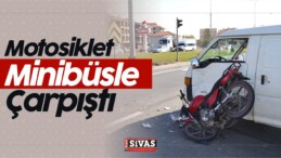 Motorlu Trafik Kazası! Motosiklet Minibüsle Çarpıştı