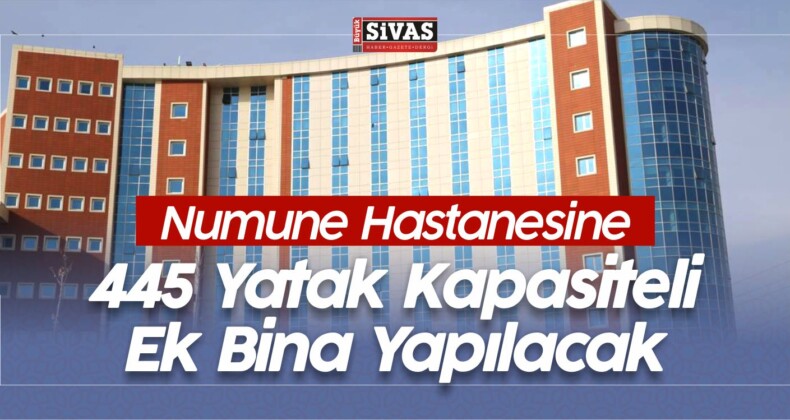 Numune Hastanesine 445 Yatak Kapasiteli Ek Bina Yapılacak