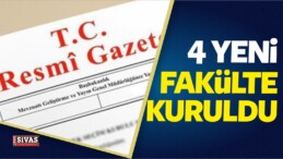 4 Yeni Fakülte Kuruldu