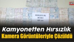 Kamyonetten Hırsızlık Kamera Görüntüleriyle Çözüldü