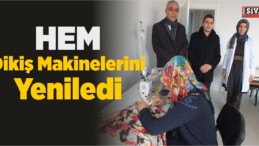 HEM Dikiş Makinelerini Yeniledi