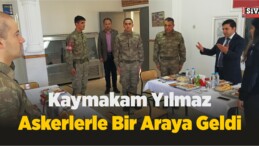 Kaymakam Mahmut Sami Yılmaz Askerlerle Bir Araya Geldi