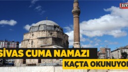 Sivas Cuma Namazı Vakti Kaçta?