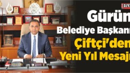 Gürün Belediye Başkanı Çiftçi’den Yeni Yıl Mesajı