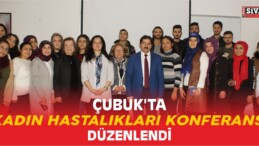 Çubuk’ta Kadın Hastalıkları Konferansı Düzenlendi