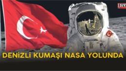 Denizli’de Üretilen Kumaş NASA Yolunda