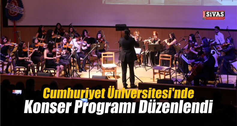 CÜ’de Konser Programı