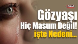 Gözyaşı O Kadar Da Masum Değil..!