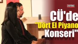 CÜ’de “Dört El Piyano Konseri”