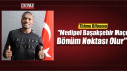 Bifouma: “Medipol Başakşehir Maçı Dönüm Noktası Olur”